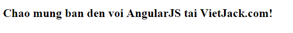 Ứng dụng AngularJS đầu tiên